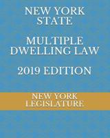 New York State Multiple Dwelling Law 2019 Edition 1093949333 Book Cover