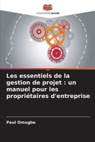 Les essentiels de la gestion de projet: un manuel pour les propriétaires d'entreprise 6207143809 Book Cover