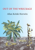 Out of the Wreckage 0981406823 Book Cover