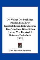 Die Volker Des Sudlichen Russlands in Ihrer Geschichtlichen Entwicklung 1279282029 Book Cover