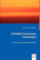 HIV/AIDS Awareness Campaigns 3836495546 Book Cover