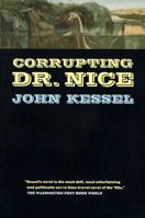 Corrupting Dr. Nice 0312861168 Book Cover
