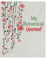 My Botanical Journal 1367378737 Book Cover