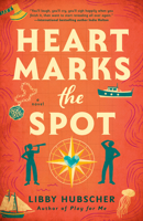 Heart Marks the Spot 0593547241 Book Cover