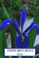 Purple Driven Journal: Blue Iris 1705938981 Book Cover