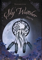 Sky Watcher: Déjà Vu 1777791677 Book Cover