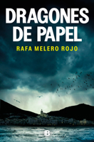 Dragones de papel 846667540X Book Cover