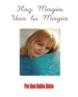 Haz Magia USA Tu Magia 1521531501 Book Cover