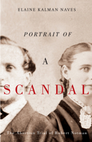 Portrait of a Scandal: The Trial of Robert Notman 1550653571 Book Cover