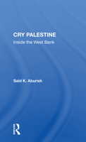 Cry Palestine: Inside the West Bank 0813317983 Book Cover