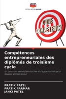 Compétences entrepreneuriales des diplômés de troisième cycle: Un parcours semé d'embûches et d'opportunités pour devenir entrepreneur (French Edition) 6207593626 Book Cover