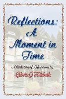 Reflections: A Moment in Time 1881276120 Book Cover