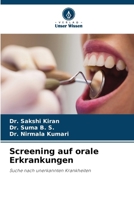 Screening auf orale Erkrankungen (German Edition) 6208536863 Book Cover