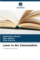 Laser in der Zahnmedizin (German Edition) 6630088921 Book Cover