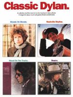 Classic Dylan (Bob Dylan) 0825612896 Book Cover