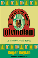 The Great Pint-Pulling Olympiad: A Mostly Irish Farce 0802140327 Book Cover