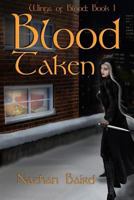 Blood Taken 1539497151 Book Cover