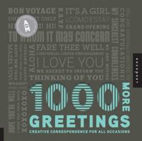 1,000 More Greetings: Creative Correspondence for All Occasions 1592536409 Book Cover