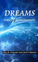 Dreams: States of Consciousness B08W7DN11M Book Cover