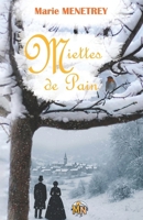Miettes de Pain (French Edition) B0FV8KLZ2J Book Cover