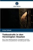 Todesstrafe in den Vereinigten Staaten 6203358975 Book Cover