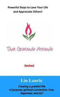 That Gratitude Attitude 1492959235 Book Cover