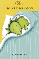 The Duvet Dragon 1787888711 Book Cover