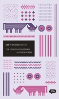 The Origin of Happiness & Other Poems 6029144960 Book Cover