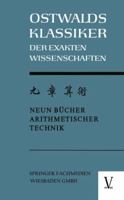 Chiu Chang Suan Shu / Neun Bucher Arithmetischer Technik: Ein Chinesisches Rechenbuch Fur Den Praktischen Gebrauch Aus Der Fruhen Hanzeit (202 V.Chr. Bis 9 N.Chr.) 3322979598 Book Cover