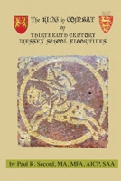 The King in Combat: on Thirteenth Century Wessex School Floor Tiles B08762VM5T Book Cover