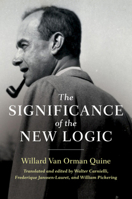 The Significance of the New Logic 1316631168 Book Cover