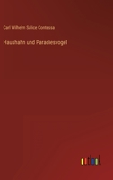 Haushahn Oder Paradiesvogel 3842412908 Book Cover
