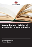 Assemblage, révision et essais de moteurs d'avion (French Edition) 6209808816 Book Cover