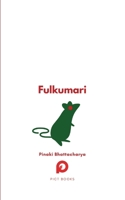 Fulkumari: The Tale of a Refugee and a Rat in Pandemic Paris 2494635136 Book Cover