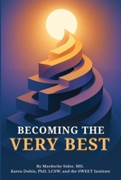 Becoming the Very Best 1968105131 Book Cover