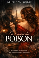 La douceur du poison (French Edition) B0H7JR7QCP Book Cover