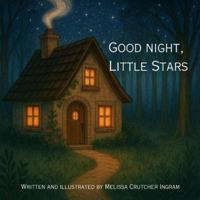 Good night, Little Stars B0G1JF7Q4Z Book Cover