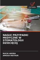 Nagle Przypadki Medyczne W Stomatologii DzieciEcej (Polish Edition) 620948249X Book Cover