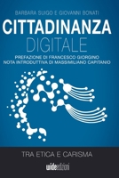 Cittadinanza digitale tra etica e carisma 8831930923 Book Cover