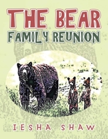 The Bear Family Reunion 1665527269 Book Cover