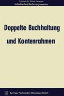 Doppelte Buchhaltung und Kontenrahmen (Industrielles Rechnungswesen in programmierter Form, 1) 3663126471 Book Cover