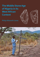 The Middle Stone Age of Nigeria in Its West African Context 1789691389 Book Cover