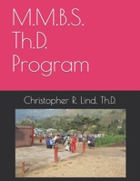 M.M.B.S. Th.D. Program B08B38B4M9 Book Cover