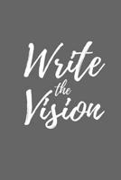 Write the Vision Journal 1546710116 Book Cover