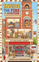 Inside the Fire Station B0H94Z54WV Book Cover