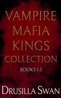 Vampire Mafia Kings Collection B0DTMFTQDM Book Cover