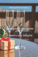 Navegando nas Águas do Amor e das Relações! (Portuguese Edition) B0CKB1N71H Book Cover