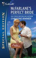 McFarlane's Perfect Bride: A Single Dad Romance 0373655355 Book Cover