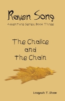 The Chalice and the Chain 173387092X Book Cover
