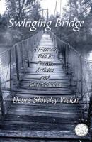 Swinging Bridge 1897512775 Book Cover
